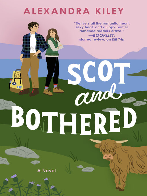 Title details for Scot and Bothered by Alexandra Kiley - Available